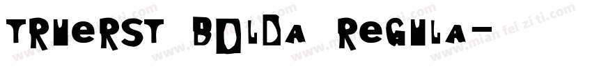 TrueRST BoldA Regula字体转换